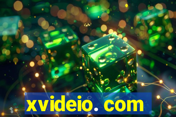 xvideio. com